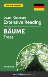 Icon image German Extensive Reading: TREES: Level 1