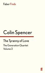 Icon image The Tyranny of Love