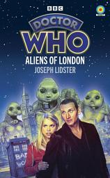 Icon image Doctor Who: Aliens of London