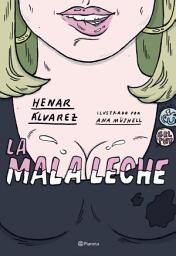 Icon image La mala leche