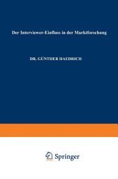 Icon image Der Interviewer-Einfluß in der Marktforschung