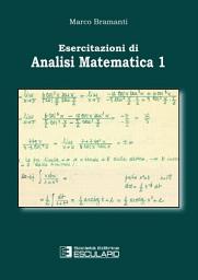 Icon image Esercitazioni di Analisi Matematica 1