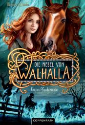 Icon image Die Nebel von Walhalla (Bd. 3): Feejas Pferdemagie