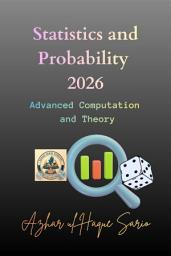 Icon image Statistics and Probability 2026: Advanced Computation and Theory