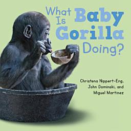 Icon image What Is Baby Gorilla Doing?