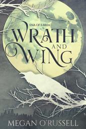 Icon image Wrath and Wing: A YA Epic Fantasy Prequel Novella