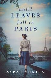 Icon image Until Leaves Fall in Paris