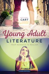 Icon image Young Adult Literature: From Romance to Realism, Third Edition