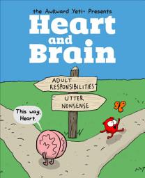 Icon image Heart and Brain: An Awkward Yeti Collection