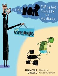 Icon image Le livre noir sur la vie secrète des animaux
