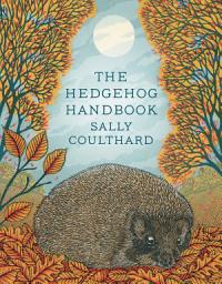 Icon image The Hedgehog Handbook