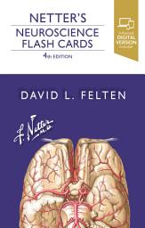 Icon image Netter's Neuroscience Flash Cards E-Book: Netter's Neuroscience Flash Cards E-Book, Edition 4