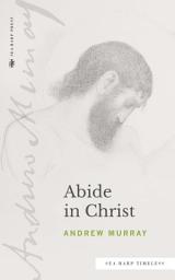 Icon image Abide in Christ (Sea Harp Timeless series)