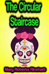 Icon image The Circular Staircase