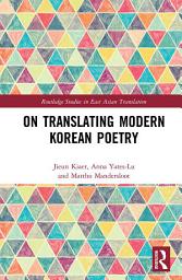Icon image On Translating Modern Korean Poetry