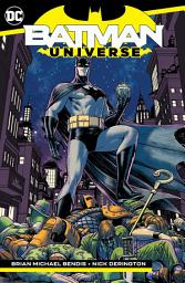 Icon image Batman: Universe: Volume 1