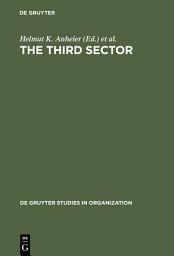 Icon image The Third Sector: Comparative Studies of Nonprofit Organizations