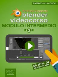 Icon image Blender Videocorso Modulo intermedio. Lezione 2