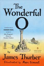 Icon image The Wonderful O: (Penguin Classics Deluxe Edition)