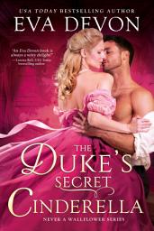 Icon image The Duke's Secret Cinderella
