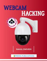 Icon image 🎴Webcam Hacking : Ethical Hacking of Webcam for Security
