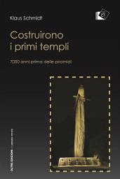 Icon image Costruirono i primi templi