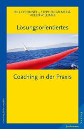 Icon image Lösungsorientiertes Coaching in der Praxis: Band 2