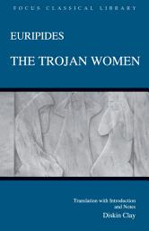 Icon image The Trojan Women