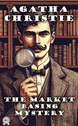Icon image The Market Basing Mystery