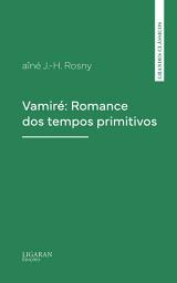 Icon image Vamiré: Romance dos tempos primitivos