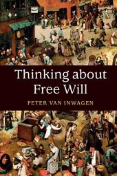 Icon image Thinking about Free Will
