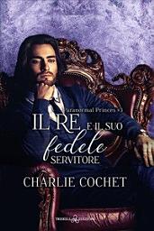 Icon image Il re e il suo fedele servitore