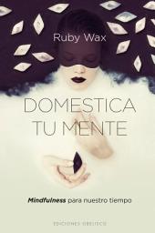 Icon image Domestica tu mente