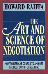 Icon image The Art and Science of Negotiation