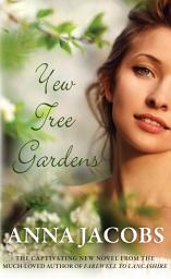 Icon image Yew Tree Gardens: From the multi-million copy bestselling author