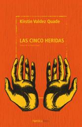 Icon image Las cinco heridas