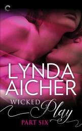Icon image Wicked Play (Part 6 of 10)