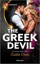 Icon image The Greek Devil: A Billionaire Romance Novel