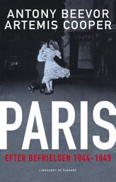 Icon image Paris efter befrielsen 1944-1949