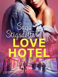 Icon image Love hotel - Erotisk novell