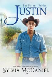 Icon image Justin: Enemies to Lovers Contemporary Western Romance