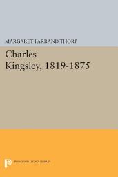 Icon image Charles Kingsley, 1819-1875