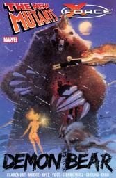 Icon image New Mutants/X-Force: Demon Bear