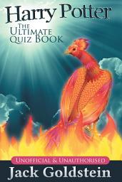 Icon image Harry Potter - The Ultimate Quiz Book: 400 Questions on the Wizarding World