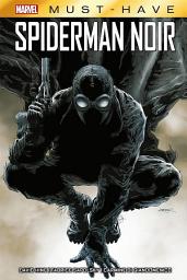 Icon image Marvel Must Have. Spiderman noir