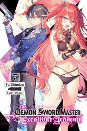 Icon image The Demon Sword Master of Excalibur Academy (light novel)