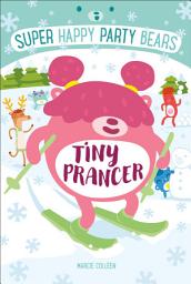 Icon image Super Happy Party Bears: Tiny Prancer