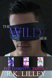 Icon image The Wild Side Trilogy
