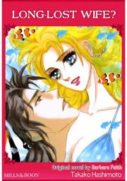 Icon image LONG-LOST WIFE?: Mills & Boon Comics