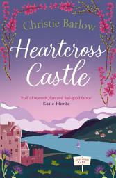 Icon image Heartcross Castle (Love Heart Lane, Book 7)